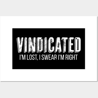 Vindicated Posters and Art